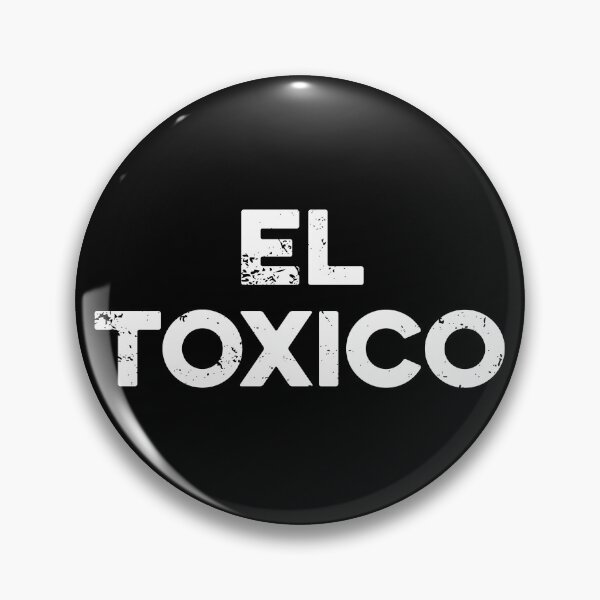 Item preview, El Toxico Funny Spanish designed and sold by zeviwanty.