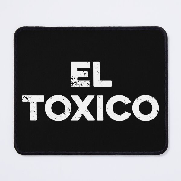 Item preview, El Toxico Funny Spanish designed and sold by zeviwanty.