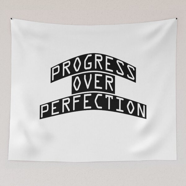 Item preview, Progress Over Perfection designed and sold by ArtsyExplorer.