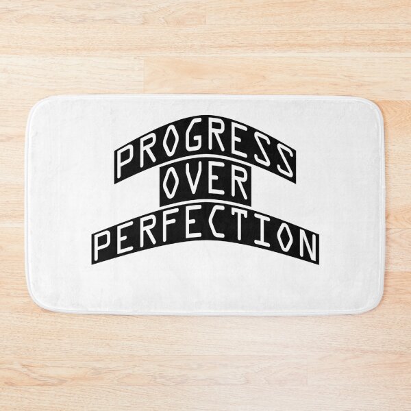 Item preview, Progress Over Perfection designed and sold by ArtsyExplorer.