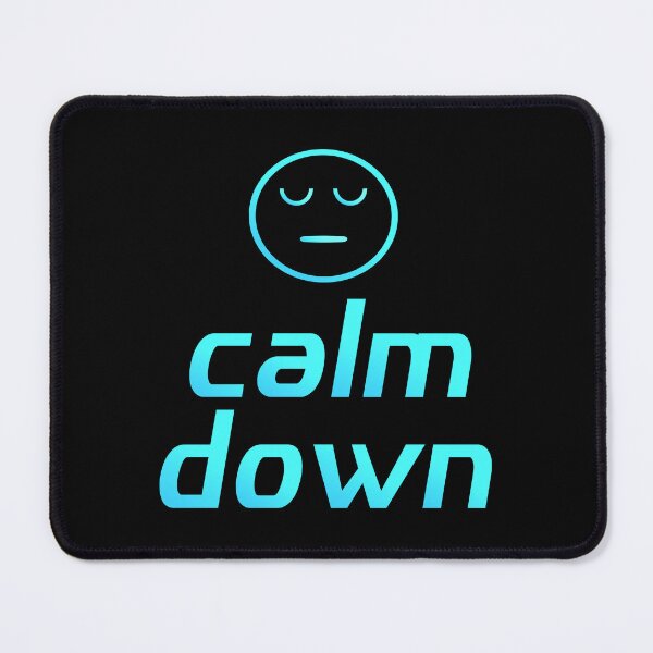 Item preview, calm down designed and sold by sunlight-tshirt.