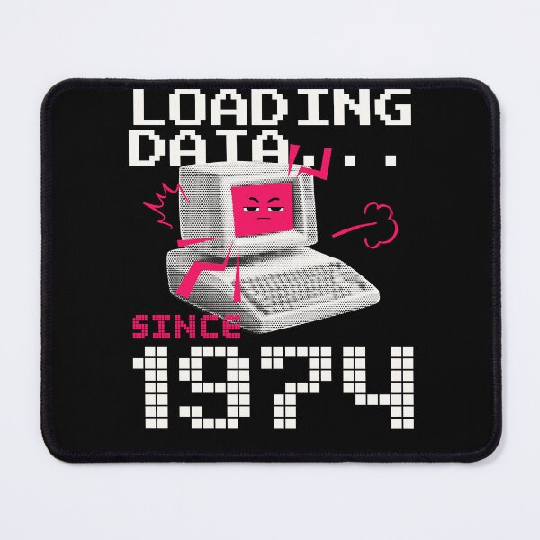 Item preview, Loading Data Since 1974 Vintage 1974 50Th Birthday Gift designed and sold by CyberArtistOne.