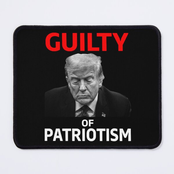 Item preview, Guilty of patriotism designed and sold by Colorfulman.