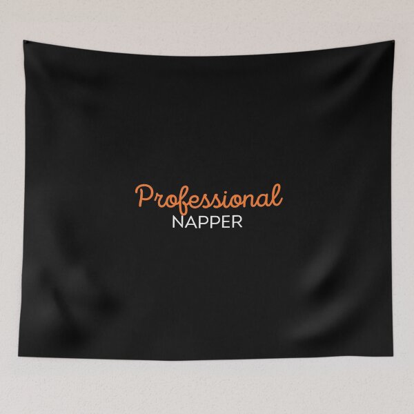Item preview, Professional Napper designed and sold by Playful-Monster.