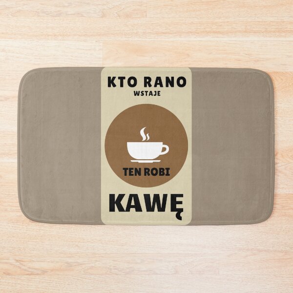 Item preview, Kto Rano Wstaje, Ten Robi Kawę designed and sold by Anniko Art Studio.