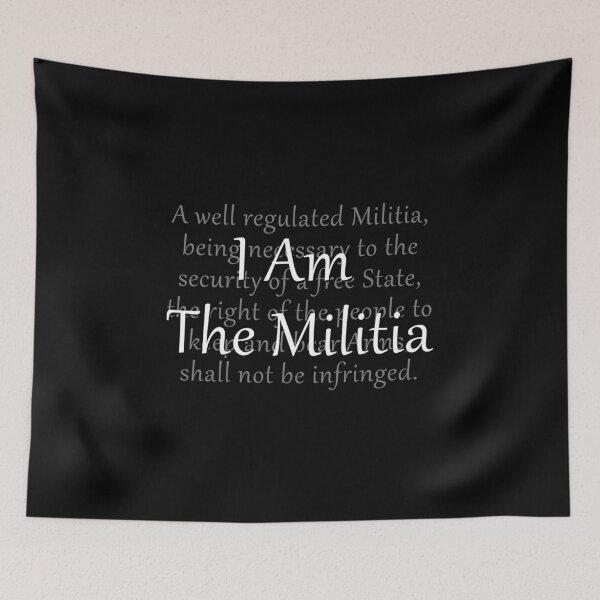 Item preview, I Am The Militia designed and sold by Paul-Prints.
