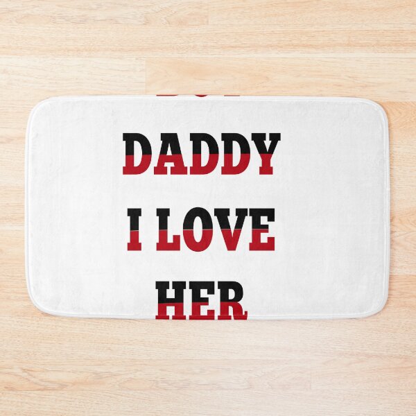Item preview, but daddy i love her  designed and sold by MKshoper.