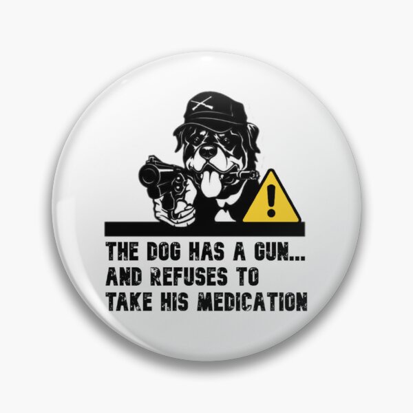 Item preview, WARNING! Rottweiler has a gun... designed and sold by 123ks.
