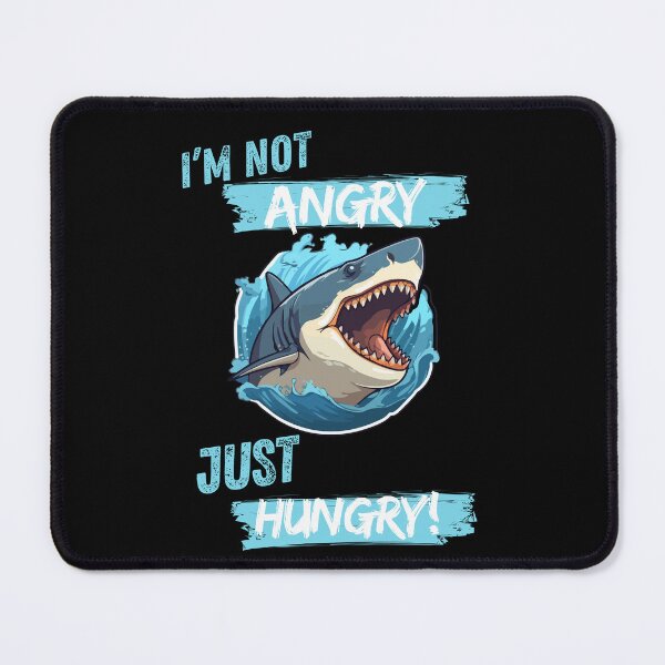 Item preview, I'M Not Angry - Just Hungry designed and sold by Playful-Monster.