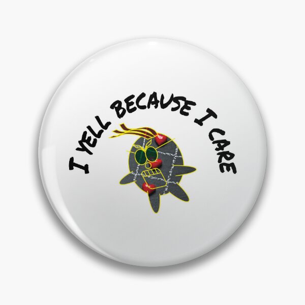 Item preview, I YELL because I care. designed and sold by BenO63.