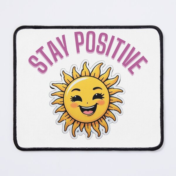 Item preview, Stay Positive  designed and sold by GooGooDesigns.