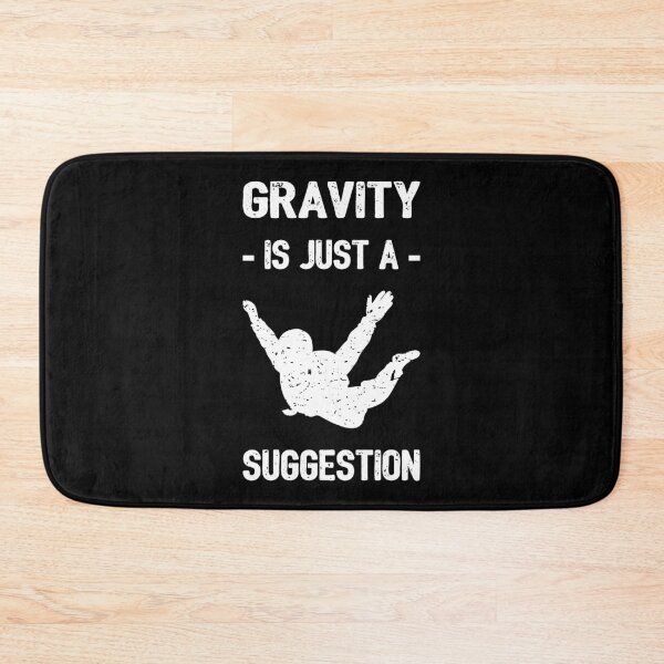 Item preview, Gravity Is Just A Suggestion - Skydiving I designed and sold by Lemon Pepper.