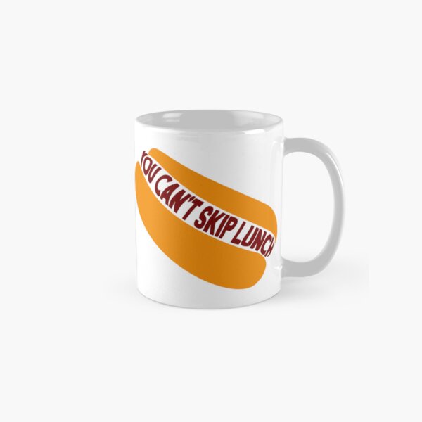 Item preview, You Can't Skip Lunch designed and sold by ChickenFund.