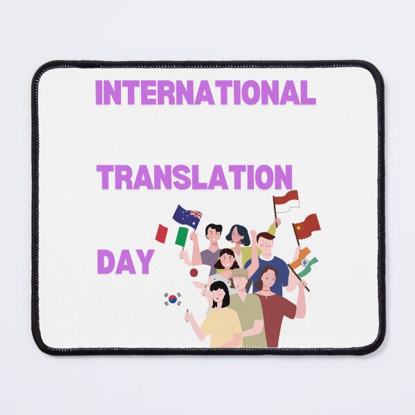 Item preview, International Translation Day designed and sold by Simo0455.