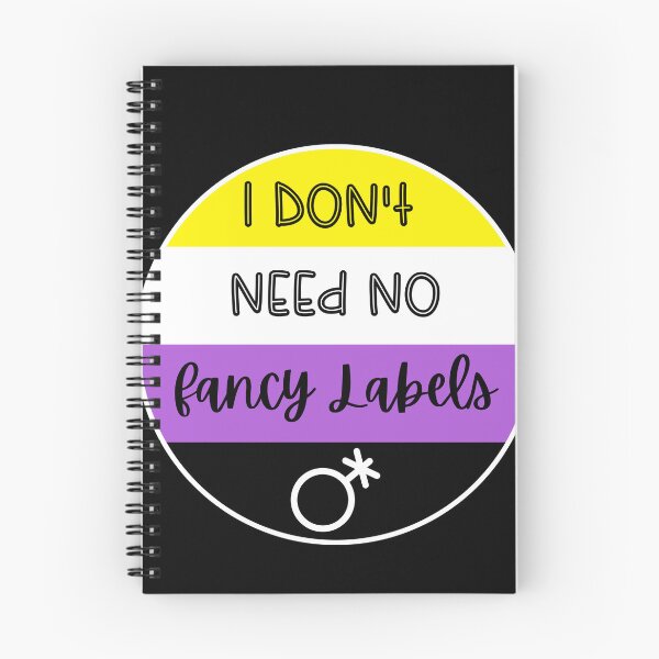 Item preview, I don't need no fancy labels - Non Binary designed and sold by Fr0mtheMachine.