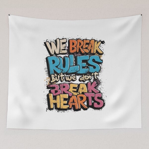 Item preview, We break rules, but we don't break hearts designed and sold by Refik Saygin  CİNAR.