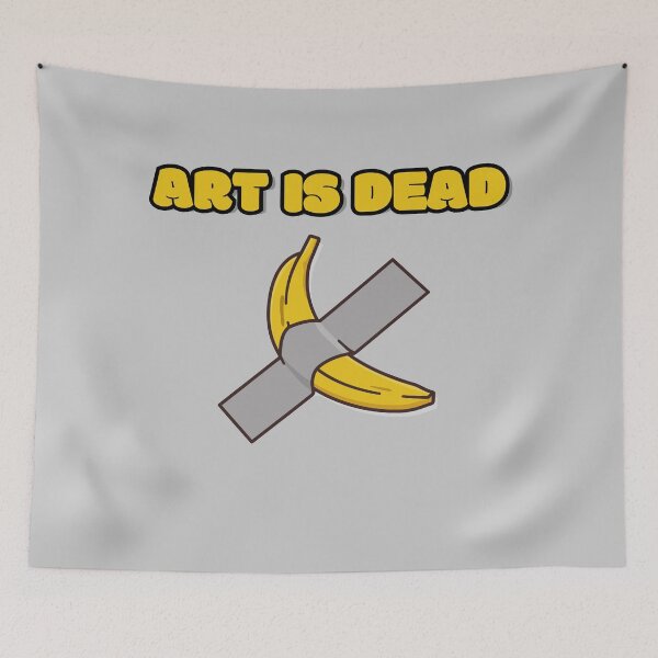 Item preview, Art is dead, Comedian designed and sold by Cleanthes.