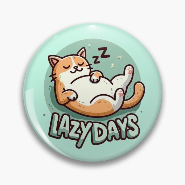 Item preview, Lazy days designed and sold by Vkinsify.