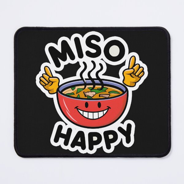 Item preview, ''Miso Happy'' Funny Miso Soup Lover T-Shirt designed and sold by Witty Shirts.