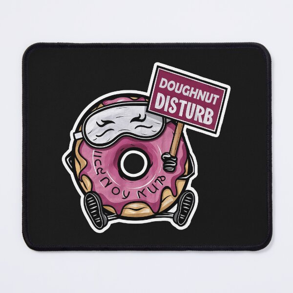 Item preview, ''Doughnut Disturb'' Funny Cute Doughnut Lover T-Shirt designed and sold by Witty Shirts.