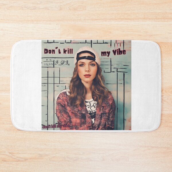 Item preview, Don't Kill My vibe designed and sold by FitEnvy.