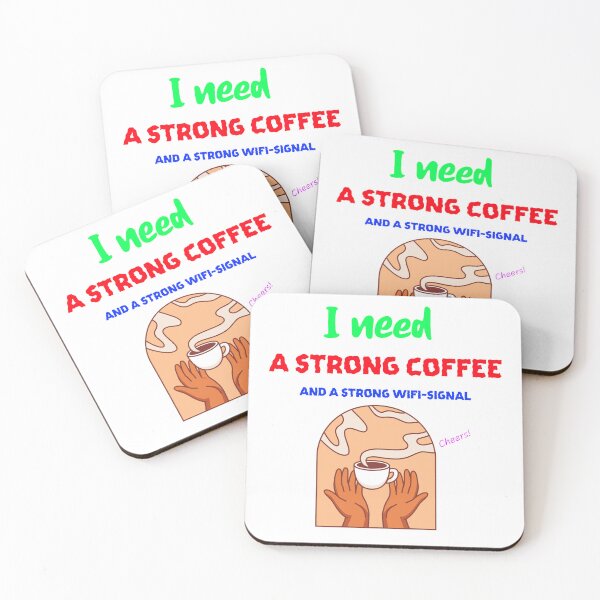 Item preview, I need a strong coffee and a strong wifi-signal Cheers!  designed and sold by Zha-Zha Designs.