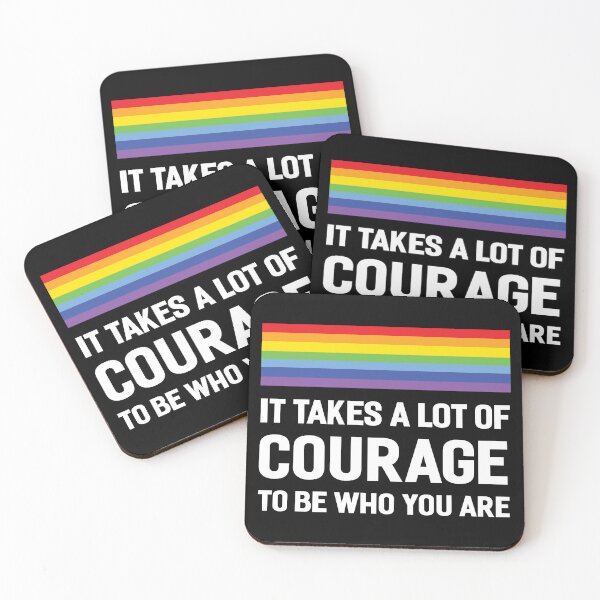 Item preview, LGBTQ Pride Month - It Takes a Lot of Courage To Be Who You Are designed and sold by SevenDotsDesign.