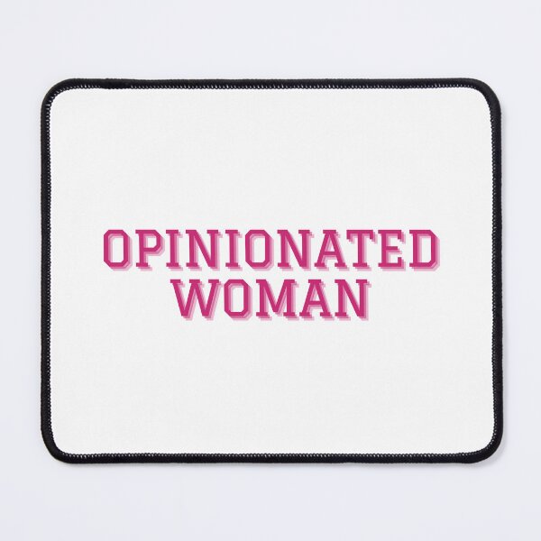 Item preview, OPINIONATED WOMAN designed and sold by Cheerhub.