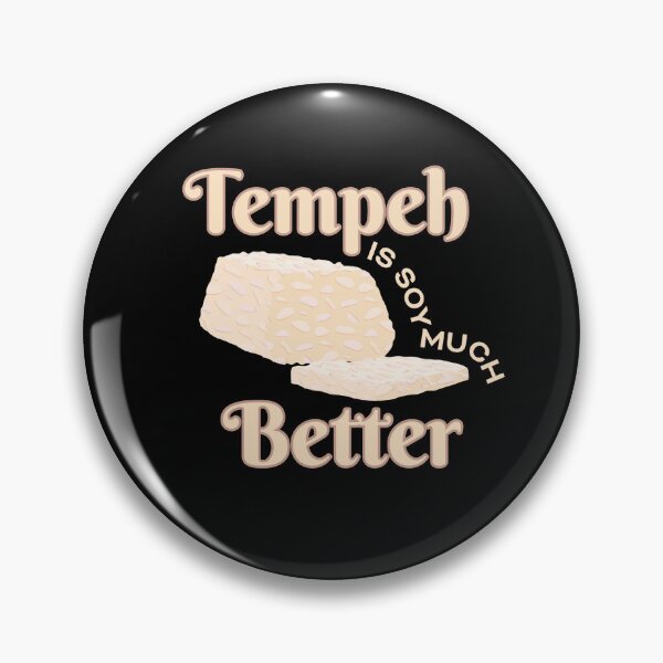 Item preview, Tempeh Soy Much Better Vegan Vegan designed and sold by MooonTees.