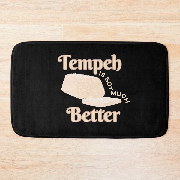 Item preview, Tempeh Soy Much Better Vegan Vegan designed and sold by MooonTees.