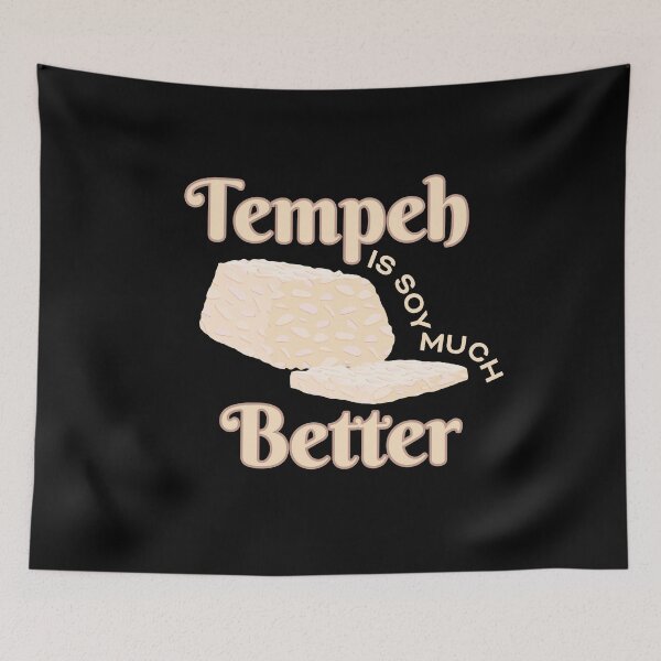 Item preview, Tempeh Soy Much Better Vegan Vegan designed and sold by MooonTees.