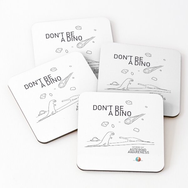 Item preview, Don't Be a Dino, Asteroid Day Asteroid Awareness  designed and sold by Markadesign.