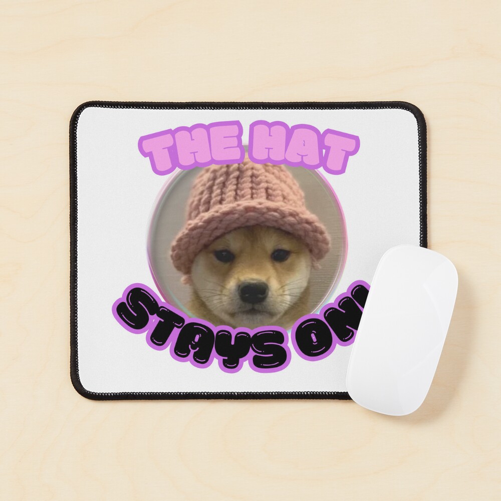 THE HAT STAYS ON - Dog WIF hat - Memetoken