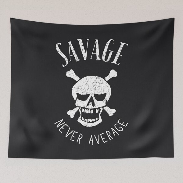 Item preview, Savage Never Average  designed and sold by CreepyCornerArt.