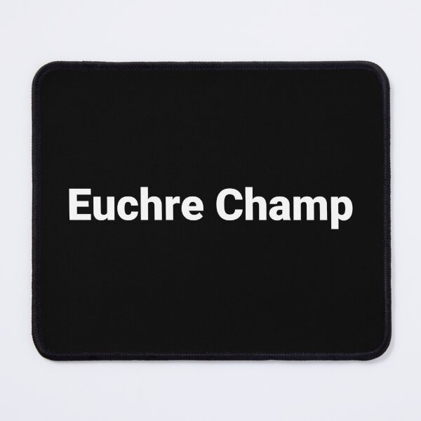 Item preview, Euchre Champ designed and sold by Text-based T-Shirts and Gifts.