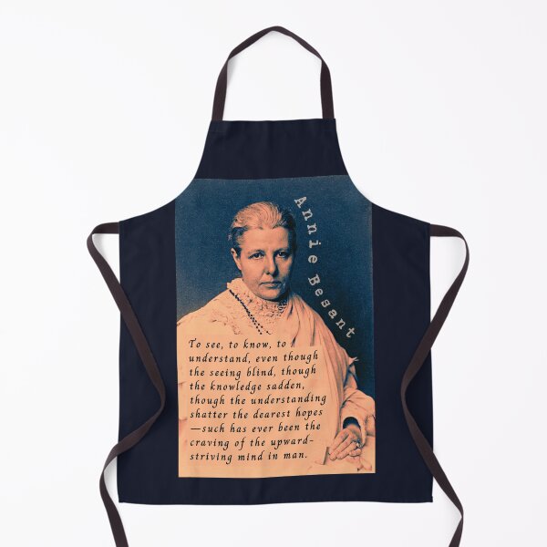 Item preview, Annie Besant portrait and quote: To see, to know, to understand, even though the seeing blind, though the knowledge sadden, designed and sold by artbleed.