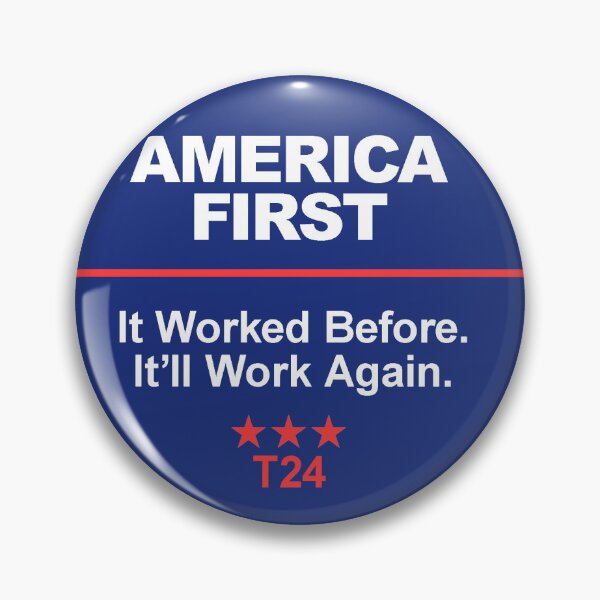 AMERICA FIRST works Pin