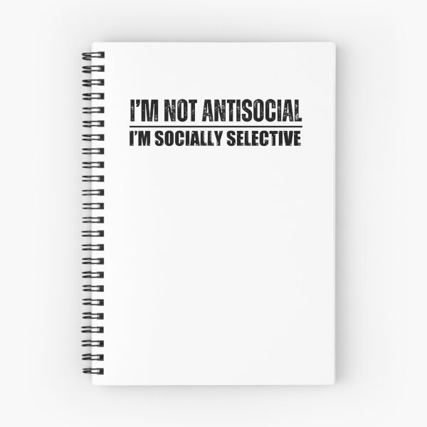 Item preview,  I’m Not Antisocial, I’m Socially Selective designed and sold by ladylalitafanta.
