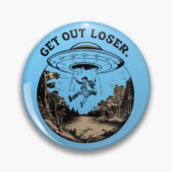Item preview, UFO - GET OUT LOSER designed and sold by 123ks.