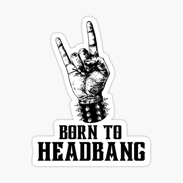 Artikel-Vorschau von Geboren zum Headbangen, Rock'n'Roll-Handgeste, designt und verkauft von impressionofmel.