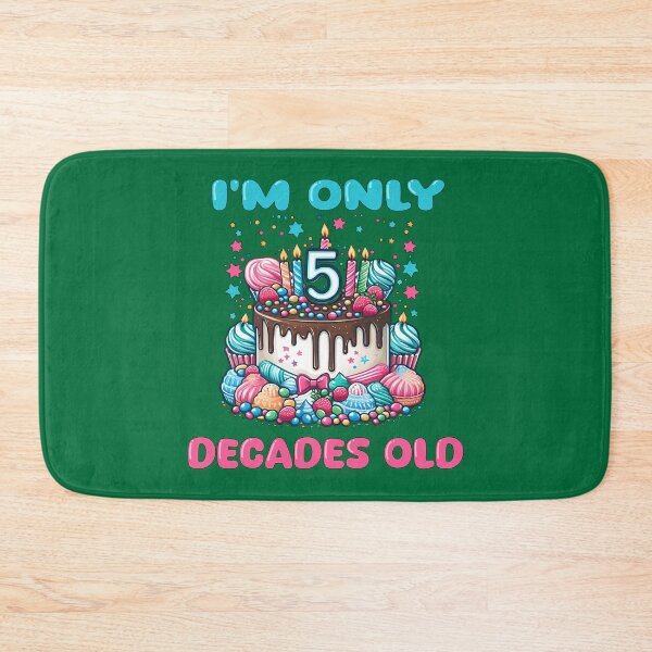 Item preview, I'm Only 5 Decades Old happy 50th birthday humor designed and sold by AlchemyColor.