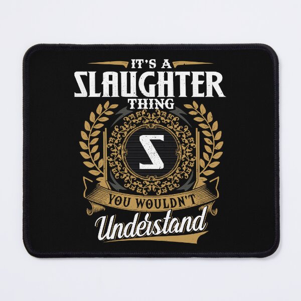 Item preview, It Is A Slaughter Thing You Wouldnt Understand  designed and sold by Huck-me.