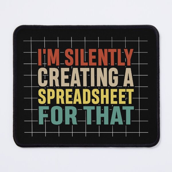Item preview, Funny Accountant | I'm Silently Creating A Spreadsheet designed and sold by tmerchtrends.