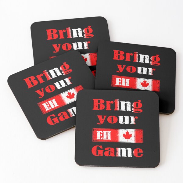 Item preview, Bring Your Eh Game Happy Canada Day Funny Design designed and sold by Creat-Des.