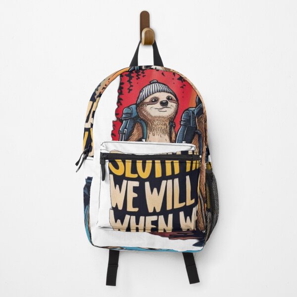 Item preview, sloth hiking team ,sloth hiking team we will get there when we get there,funny sloth designed and sold by venavar.