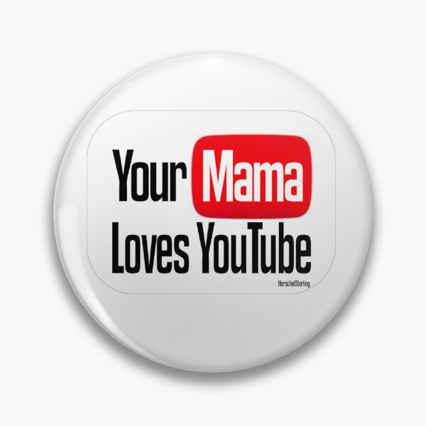 Item preview, Your Mama Loves YouTube designed and sold by Commercial-H.