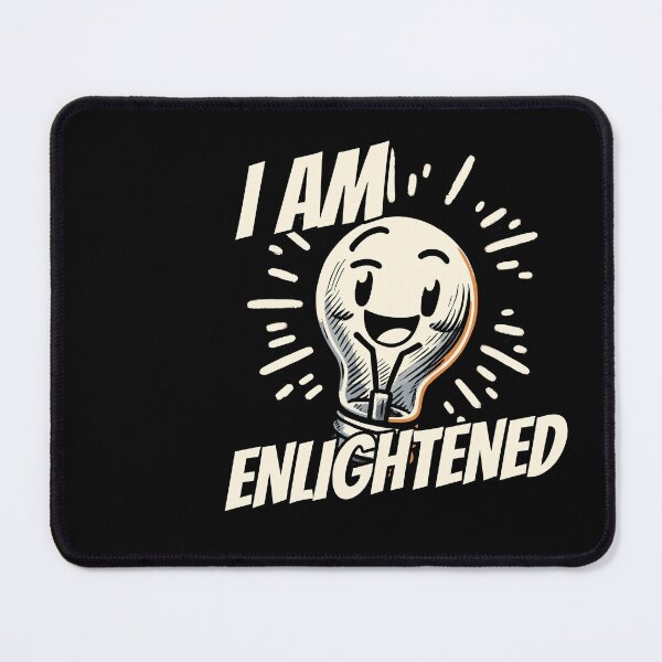 Item preview, I am Enlightened Light Bulb designed and sold by DoodleDashShop.