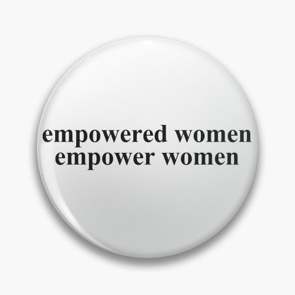 Artikelvorschau, Empowered Women Empower Women entworfen und verkauft von Oceanarium.