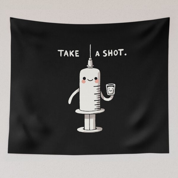 Item preview, Take a Shot Medicine Pun designed and sold by DoodleDashShop.