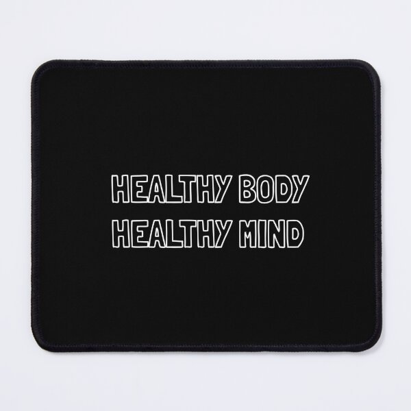 Item preview, Healthy body healthy mind designed and sold by veneficzi.